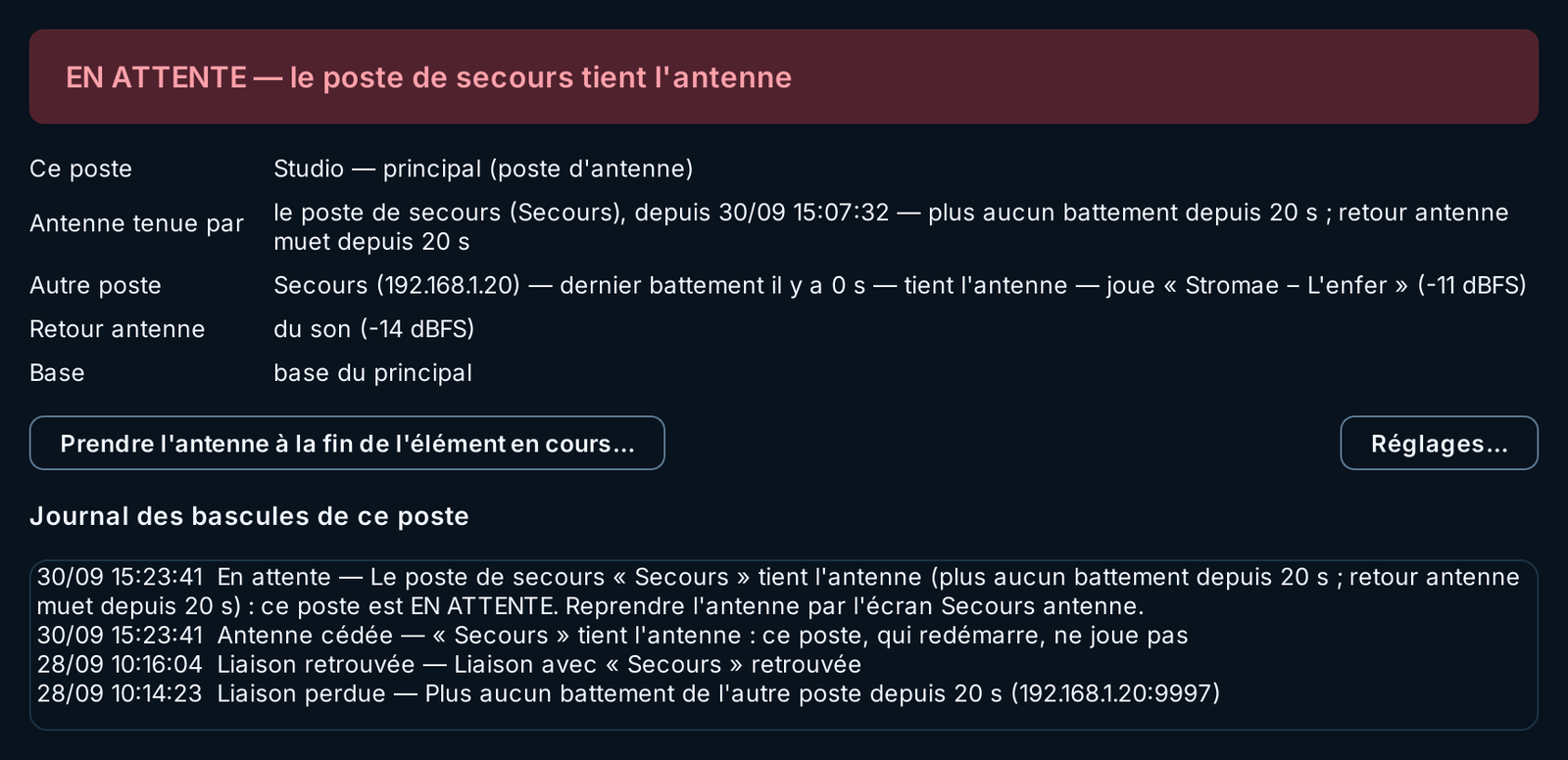Poste Studio en attente : le poste de secours tient l'antenne depuis 15:07:32, bouton « Prendre l'antenne à la fin de l'élément en cours… »